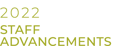2022 Staff Advancements