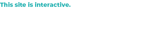 This site is interactive. Click on the leaf icons below to read about our staff. Some of the graphics will play autom...