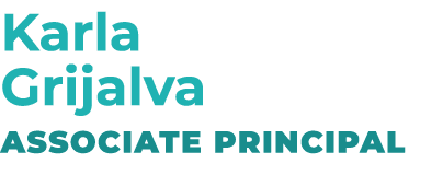 Karla Grijalva Associate Principal