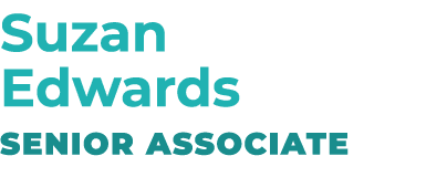 Suzan Edwards Senior Associate